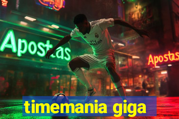 timemania giga